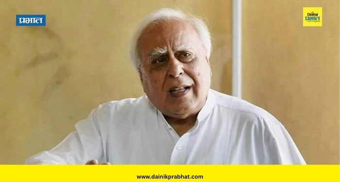 Kapil Sibal : अटक करण्यापूर्वी पुराव्यांची शहानिशा करा; कपिल सिबल यांची सर्वोच्च न्यायालयाकडे मागणी