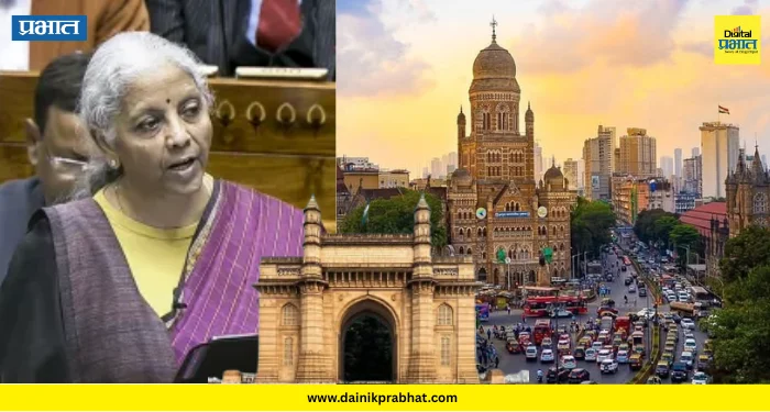 Union Budget 2026 : केंद्रीय अर्थसंकल्पात महाराष्ट्रासह मुंबईला काय मिळाले? वाचा…