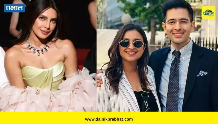 Priyanka Chopra On Raghav Chadha : राघव चढ्ढा यांना प्रियंका चोप्राचा पाठिंबा…