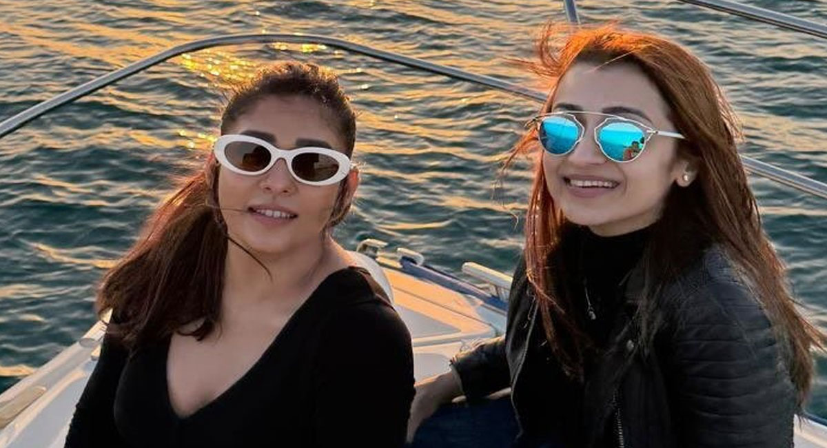 Trisha - Nayanthara | ప‌దిహేడేళ్ల త‌ర్వాత చిగురించిన స్నేహం  - త్రిష‌, న‌య‌న‌తార వెకేష‌న్ ఫొటోలు వైర‌ల్‌