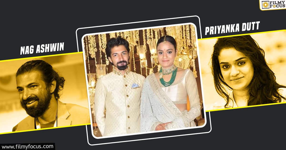 nag ashwin- priyanka dutt